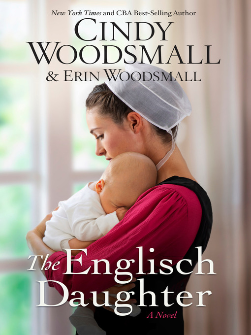 Title details for The Englisch Daughter by Cindy Woodsmall - Wait list